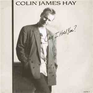 Colin James Hay - Can I Hold You?