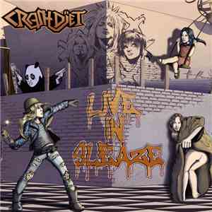 Crashdïet - Live In Sleaze