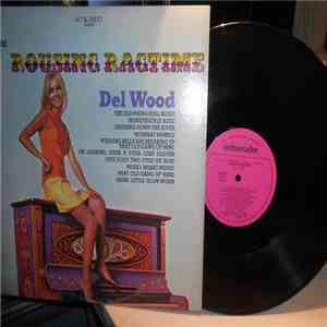 Del Wood - Rousing Ragtime!