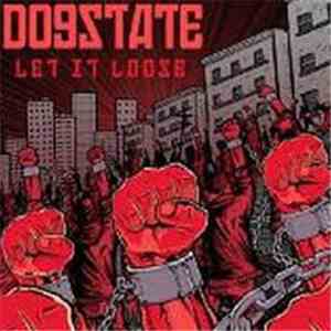 DogState - Let It Loose