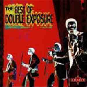 Double Exposure - The Best Of Double Exposure