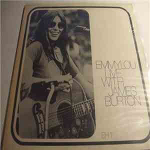 Emmylou Harris - Emmylou Live With James Burton