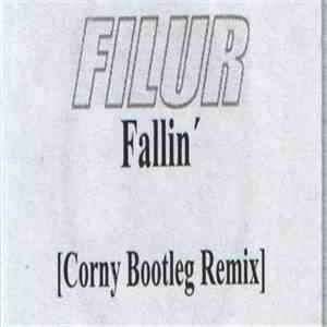 Filur - Fallin'