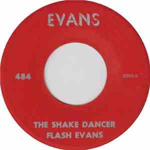 Flash Evans - The Shake Dancer