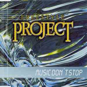 Freestyle Project - Music Don't Stop
