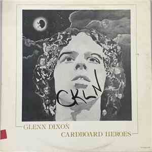 Glenn Dixon - Cardboard Heroes