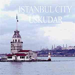 Istanbul City - Uskudar