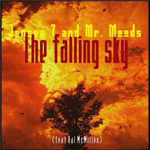 Jenova 7 And Mr. Moods Feat Hal McMillen - The Falling Sky