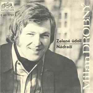 Jiří Korn / Milan Drobný - Zelené Údolí / Nádraží