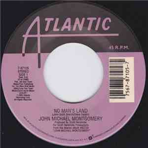 John Michael Montgomery - No Man's Land