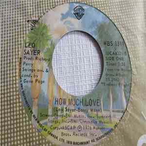 Leo Sayer - How Much Love / I Hear The Laughter