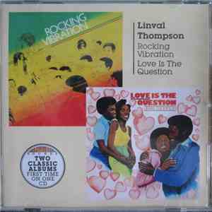 Linval Thompson - Rocking Vibration / Love Is The Question