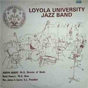 Loyola University Jazz Band - Loyola Band '83