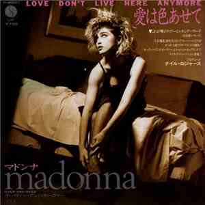 Madonna = マドンナ - 愛は色あせて = Love Don't Live Here Anymore