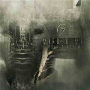 Mirror Me - That's Not Me
