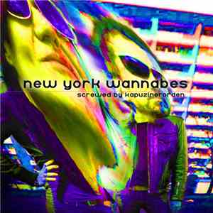 New York Wannabes, Kapuzinerorden - New York Wannabes screwed by Kapuzinero ...