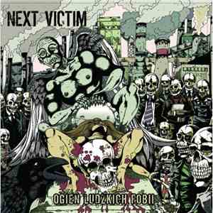 Next Victim - Ogień Ludzkich Fobii
