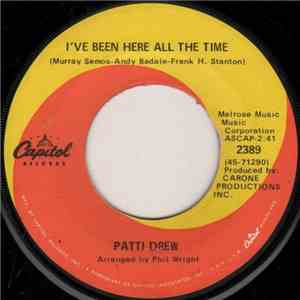 Patti Drew - I've Been Here All The Time / Welcome Back