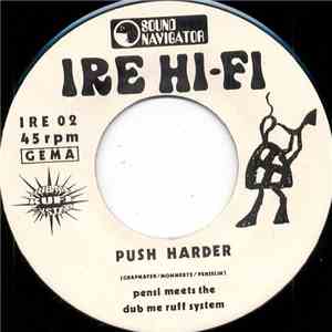 Pensi Meets The Dub Me Ruff System - Push Harder