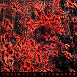Rozenhall - Miasmasun