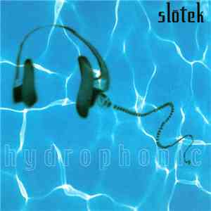 Slotek - Hydrophonic
