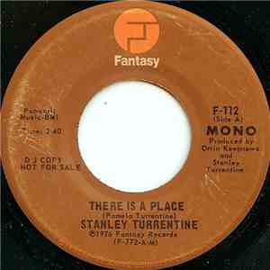 Stanley Turrentine - There Is A Place