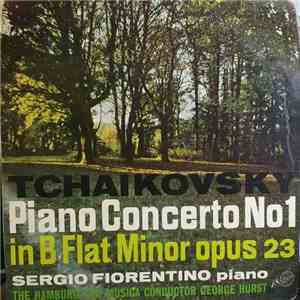 Tchaikovsky, Sergio Fiorentino, The Hamburg Pro Musica, George Hurst - Pian ...