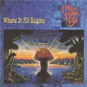 The Allman Brothers Band - Where It All Begins