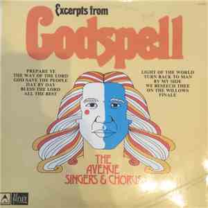The Avenue Singers & Chorus - Excerpts From Godspell