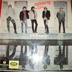 The Easybeats - It's 2 Easy