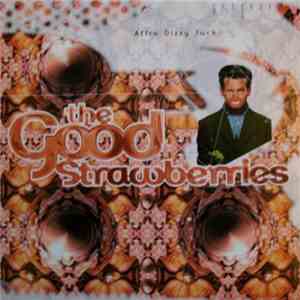The Good Strawberries - Affro Dizzy Jack