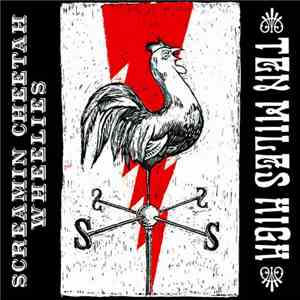 The Screamin' Cheetah Wheelies - Ten Miles High