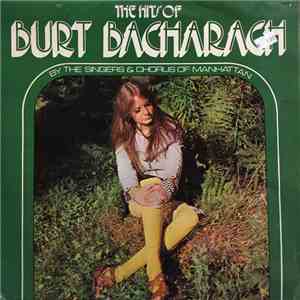 The Singers & Chorus Of Manhattan - The Hits Of Bacharach