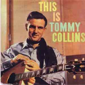 Tommy Collins - This Is Tommy Collins