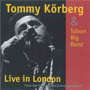 Tommy Körberg & Tolvan Big Band - Live In London (From The Lennon/McCartney ...