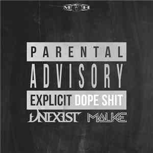 Unexist & Malke - Dope Shit