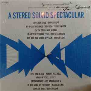 Various - A Stereo Sound Spectacular