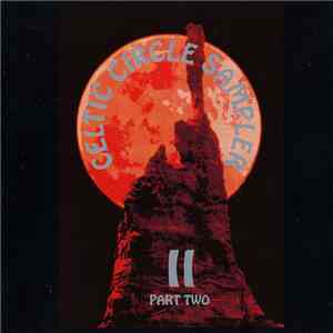 Various - Celtic Circle Sampler Part Two