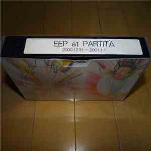 Various - EEP At Partita 2000.12.31～2001.01.01