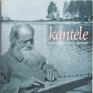 Various - Kantele (Folk Music From Finland)