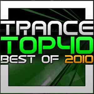 Various - Trance Top 40: Best Of 2010