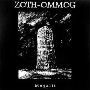 Zoth-Ommog - Megalit