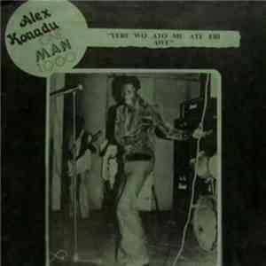Alex Konadu's Band One Man 