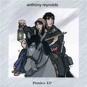 Anthony Reynolds - Ponies