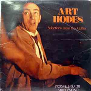 Art Hodes - Selections From The Gutter