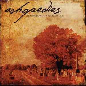 Ashopedies - Legions Bow To A Faceless God