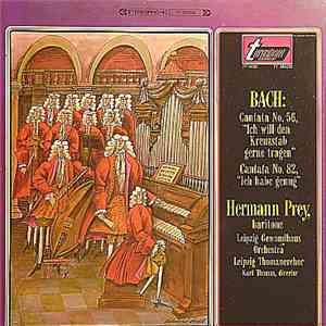 Bach, Hermann Prey - Cantata No. 56, 