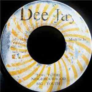 Big Youth - Love In The Neighbourhood