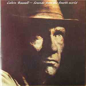 Calvin Russell - Sounds From The Fourth World