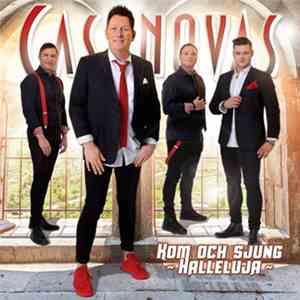 Casanovas  - Kom Och Sjung Halleluja